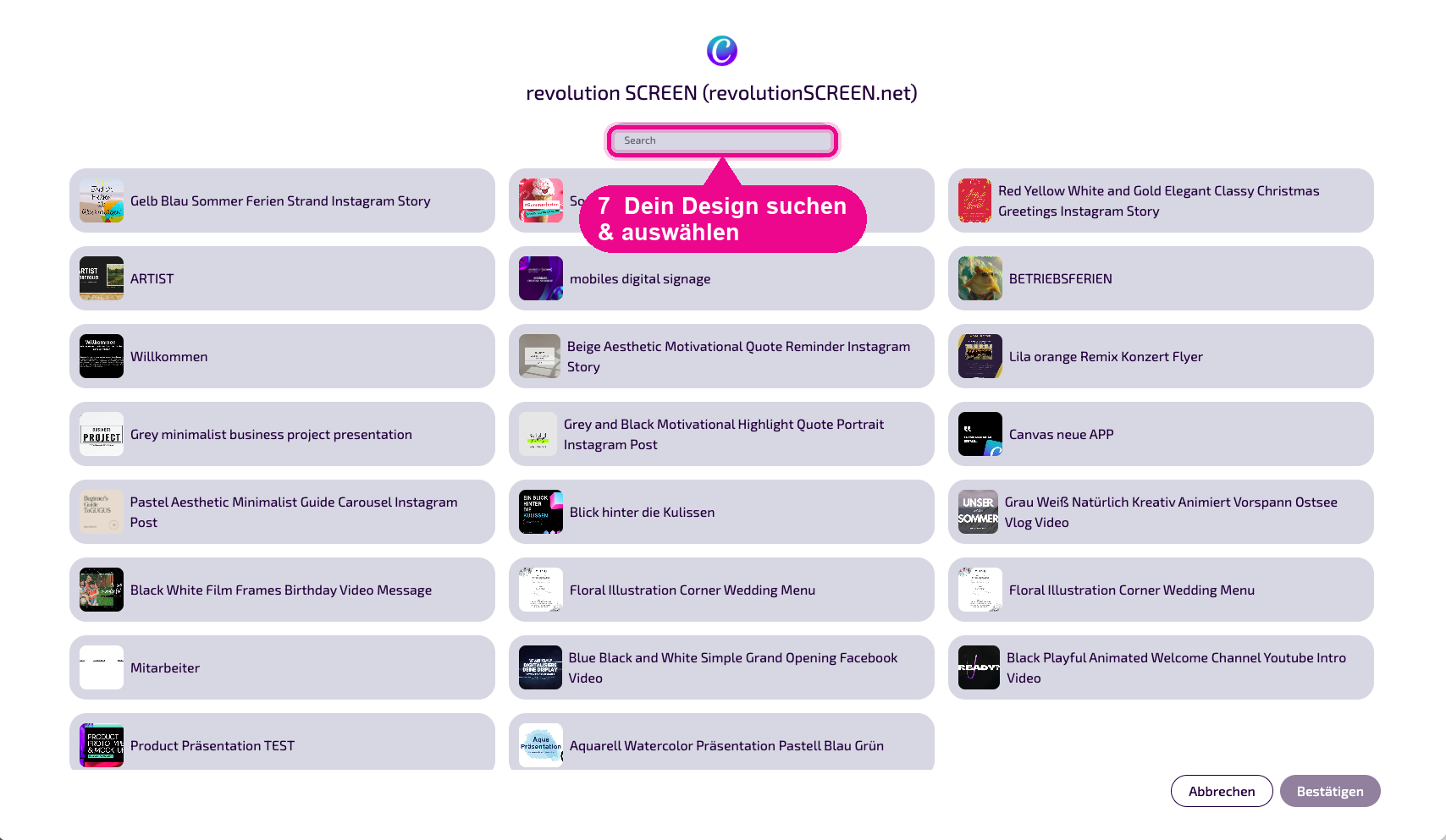 Design aus dem Canva-Konto suchen und auswählen.
