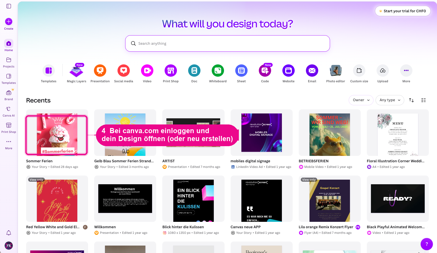 Canva-Startseite: dein Design öffnen oder ein neues erstellen.