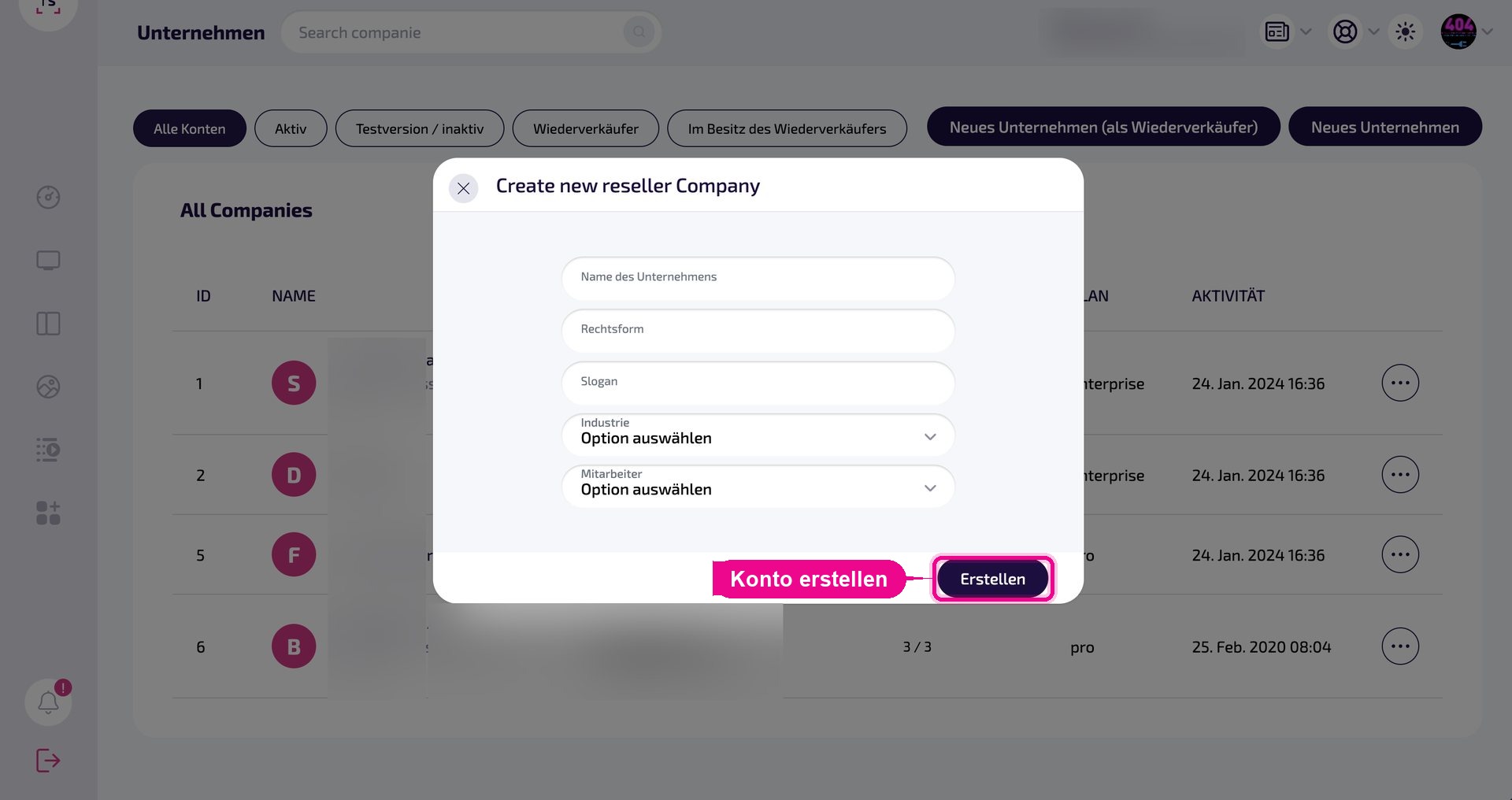 The Create new reseller Company dialog – Erstellen creates the customer account.